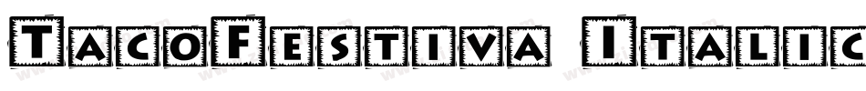 TacoFestiva Italic字体转换